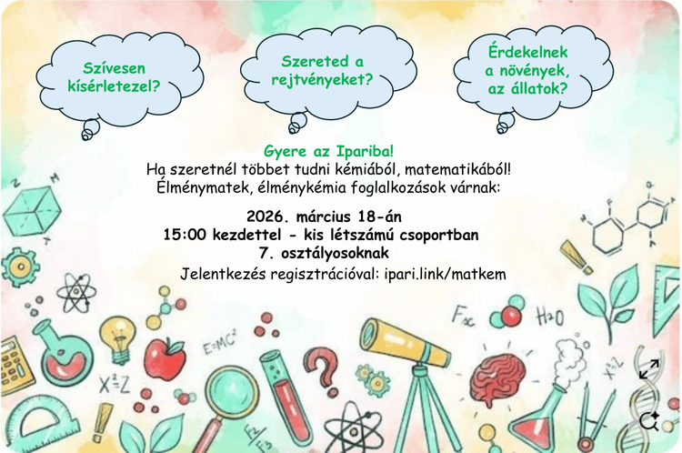  Legyen élmény a természettudomány! - ismét az Ipariban