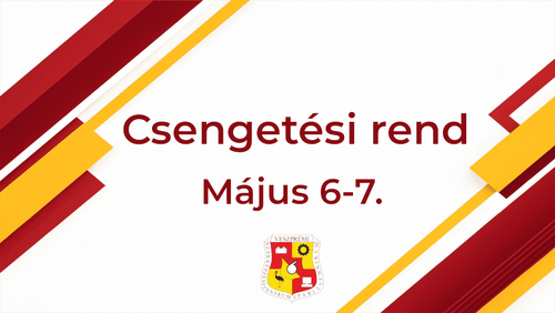 Csengetési rend érettségi ideje alatt